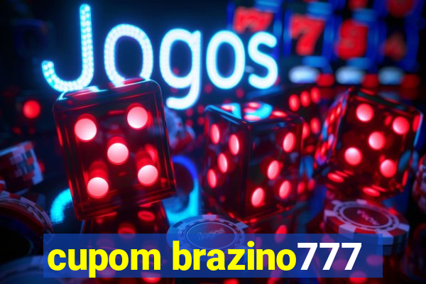 cupom brazino777